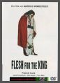 Flesh for the King - FULL UNCUT